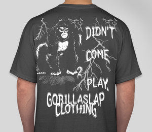 Crew-Neck short sleeved I didn't come 2 play T-shirt Gray/White